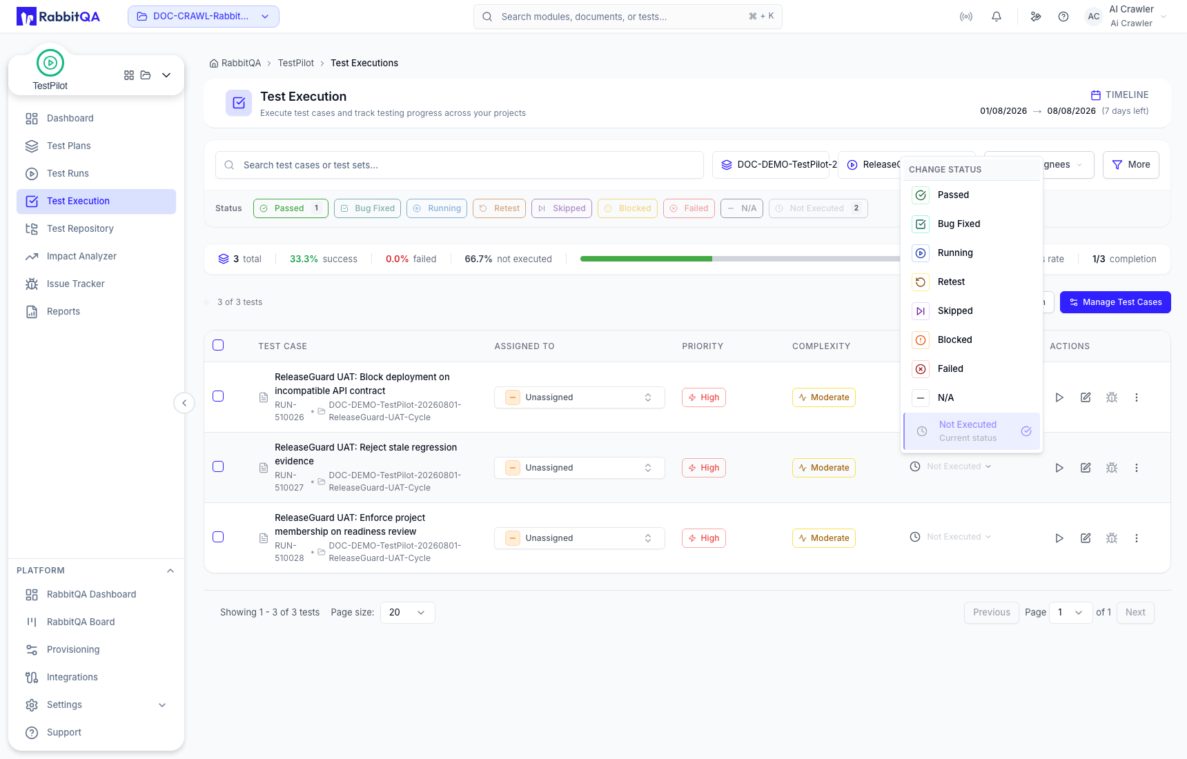 Inline execution status choices