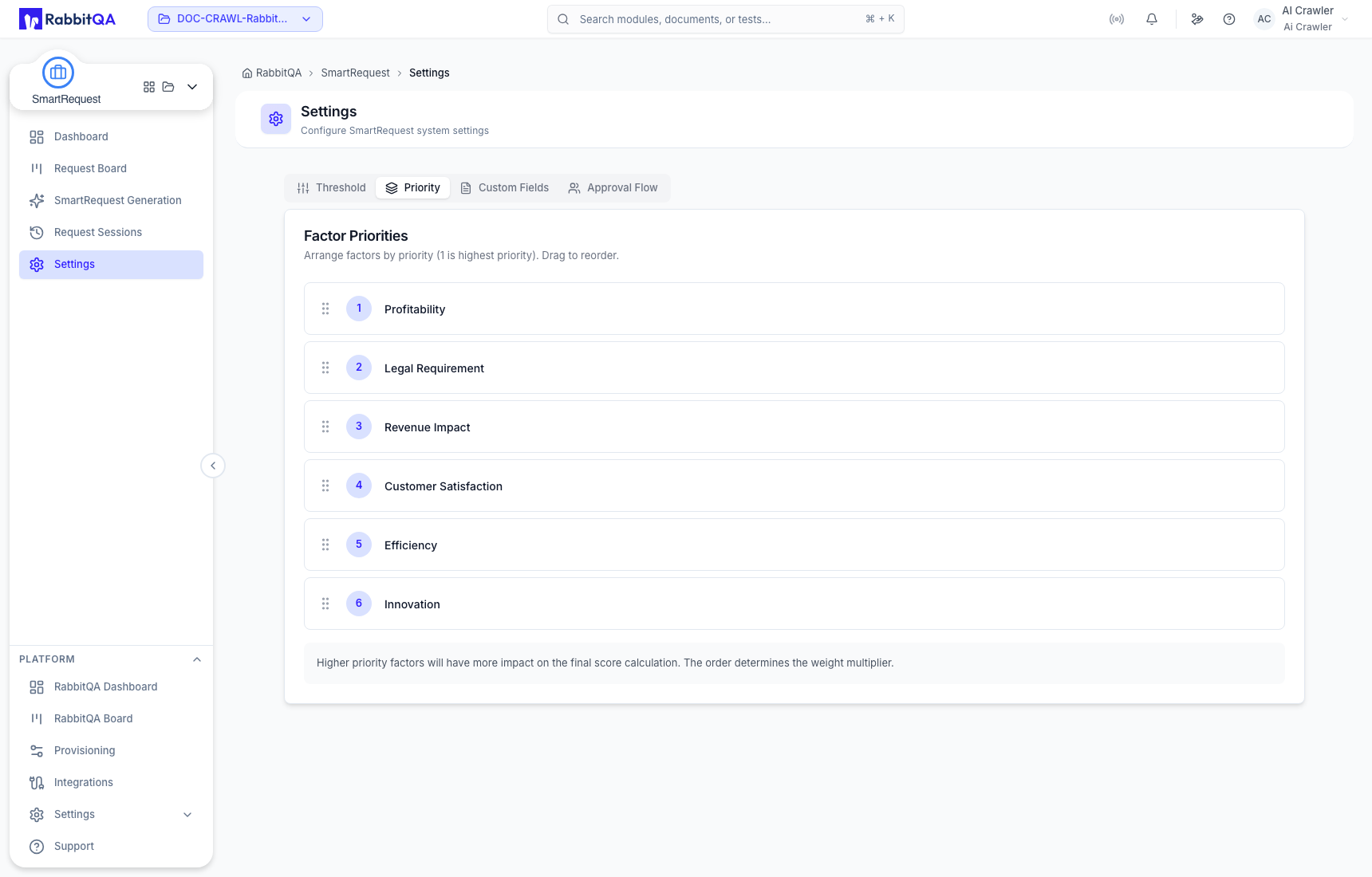 The active workspace's factor priorities, ordered by drag and drop